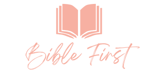 Bible First